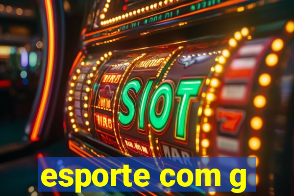 esporte com g